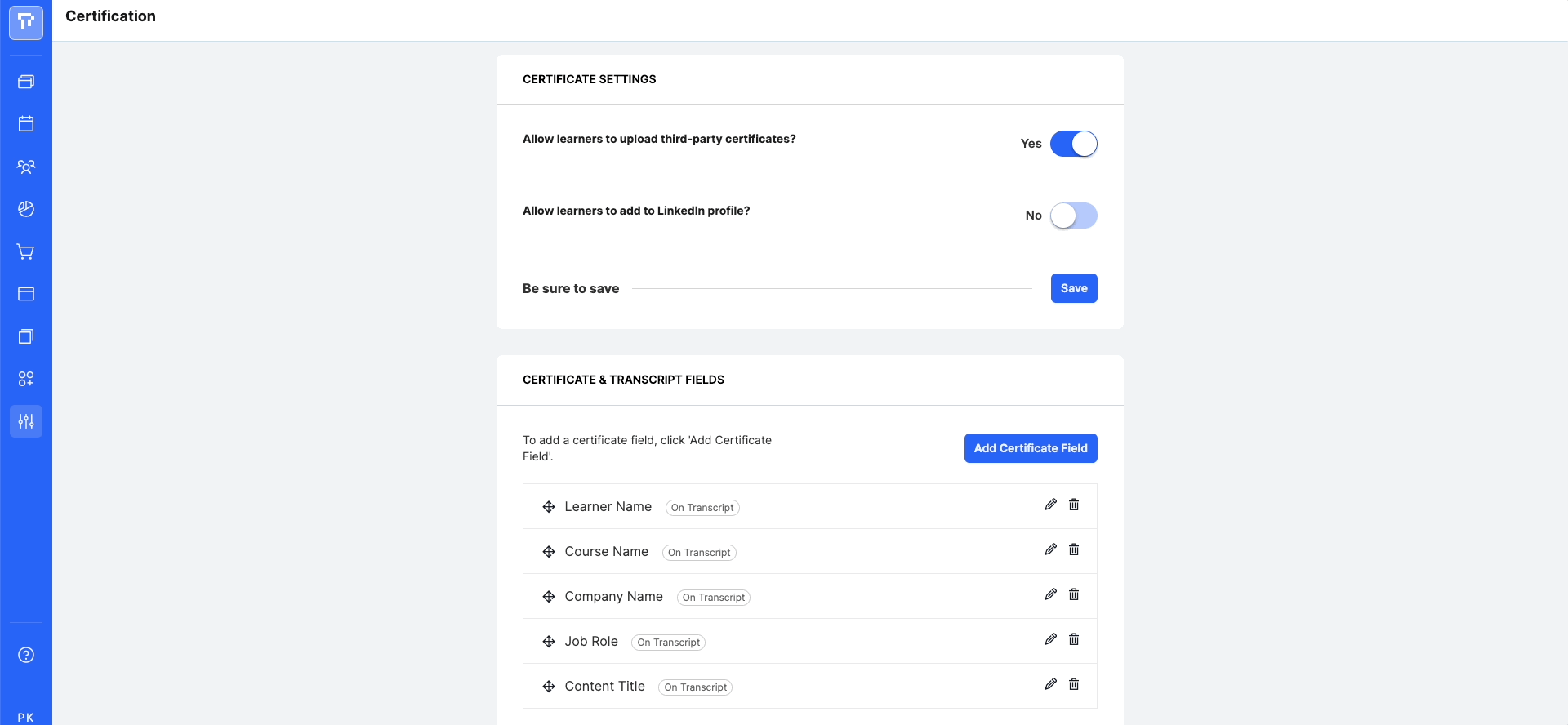 LinkedInCertSharing_CertFieldAdd_AdminView_GIF.gif